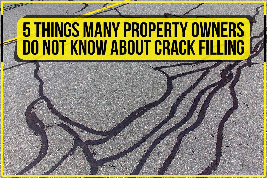 Read more about the article 5 Things Many Property Owners Do Not Know About Crack Filling
