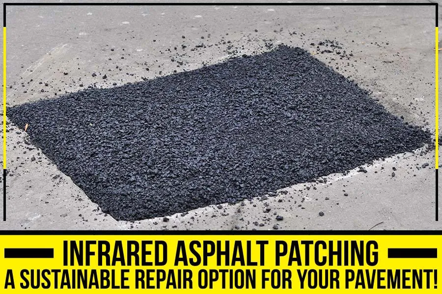 infrared asphalt patching