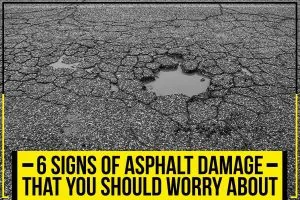 6 signs of asphalt damage