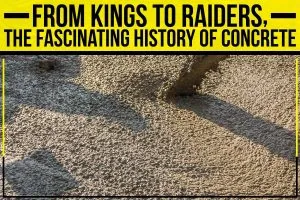 the fascinating history of concrete