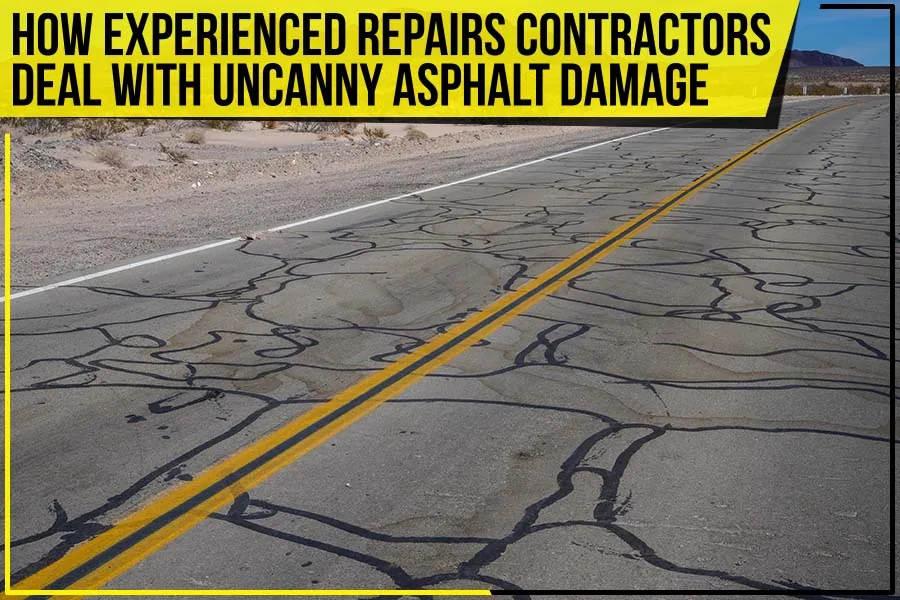 Read more about the article How Experienced Repairs Contractors Deal With Uncanny Asphalt Damage