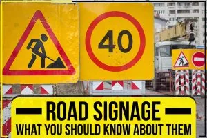 An image with text that reads: Road signage what you should know about them