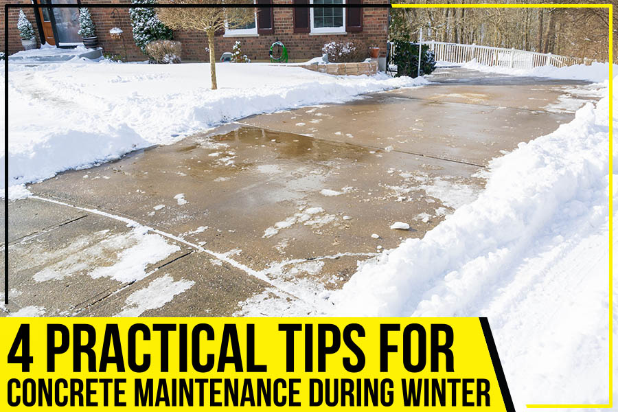 Read more about the article 4 Practical Tips For Concrete Maintenance During Winter